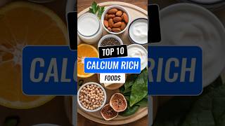 Top 10 Calciumrich Foods calciumdeficiency calciumrichfood strongbones [upl. by Adne508]