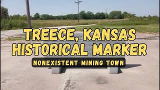 Nonexistent Mining Town Treece KS Historical Marker WORLDs Largest Producer Zinc amp Lead WWI amp WWII [upl. by Llednyl]