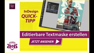 Editierbare Textmaske erstellen  InDesign QUICKTIPP [upl. by Nerdna]