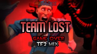 FNF TEAM LOST  GAME OVER  TF2 MIX HOOVY DUNDY [upl. by Bordie]