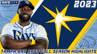 2023 Tampa Bay Rays Full Season Highlights [upl. by Aronek]