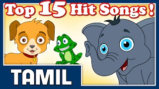 Top 15 Hit Songs For Kutties  30 Mins  Kids Best Tamil Cartoon Nursery Rhymes [upl. by Egerton438]