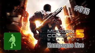 Lets Play Modern Combat 5 Blackout Kampagne 015 quotICH HELDquot GermanDeutsch [upl. by Veradia853]