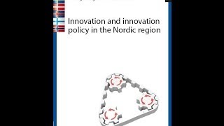 Jan Fagerberg Innovation and Innovation Policy in the Nordic Countries [upl. by Meier416]