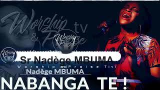 Nabanga te Nadège Mbuma [upl. by Keung]