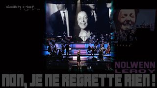 Nolwenn Leroy Lyrics  quotNon je ne regrette rienquot Édith Piaf [upl. by Htur]