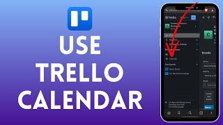 How to Use Trello Calendar  Organize Your Tasks with Trello’s Calendar PowerUp 2024 [upl. by Ynahteb747]