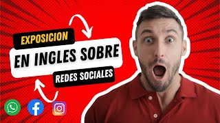 Exposicion en INGLES sobre las redes sociales 2023 [upl. by Laamaj]