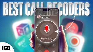 Best Call Recording Apps for iPhone in 2024 Free amp Paid [upl. by Petigny965]