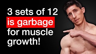 Stop Doing “3 Sets of 12” To Build Muscle DO THIS INSTEAD [upl. by Oiratnom]