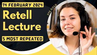 PTE Retell Lecture  FEBRUARY 2024  Most Repeated [upl. by Hahseram]