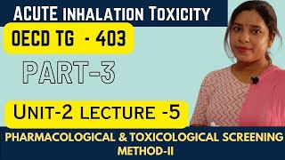 Acute Inhalational Toxicity  OECD TG 403  Part 3  Inhalational Toxicity OECDguidepharmaline [upl. by Bevin]