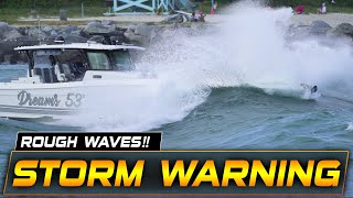 SEVERE STORM HITTING HAULOVER INLET  Captains Ignore Marine Warning  BOAT ZONE [upl. by Marigolde]