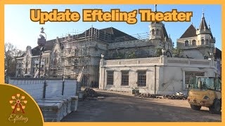 Efteling Theater  Onderhoud UPDATE 3  Efteling 2024 [upl. by Notnilk814]