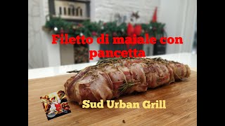 Il Filetto di Maiale con pancetta [upl. by Neirol]