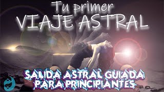 😴 VIAJE ASTRAL GUIADO para PRINCIPIANTES 🌟MEDITACIÓN para tener un DESDOBLAMIENTO ASTRAL✨ BINAURAL [upl. by Enohpesrep391]