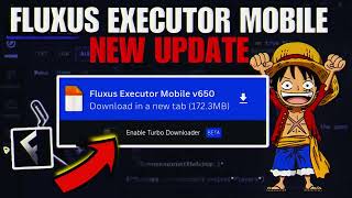 Fluxus Executor Mobile New Update v651  هاك دلتا اخر اصدار amp Roblox Script Blox Fruit Mobile No Key [upl. by Romanas812]