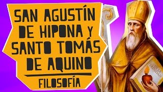 San Agustín de Hipona y Santo Tomás de Aquino  Filosofía  Educatina [upl. by Epoillac908]