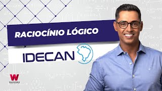 RACIOCÍNIO LÓGICO IDECAN [upl. by Godber]