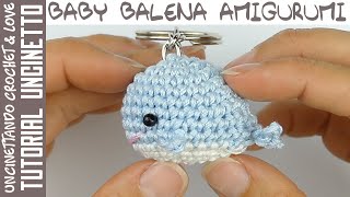 Balena Amigurumi Portachiavi  Tutorial Uncinetto sottotitoli in inglese e spagnolo [upl. by Olathe]