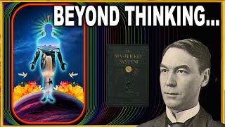 KNOWING beyond thinking YOU already know the way Charles Haanel The Master Key System [upl. by Keg]