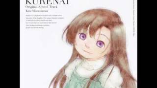 Kurenai OST 01  Inori Tsudzukeru CD1 Emotional side [upl. by Almap]