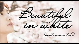 ♥ Beautiful in white instrumental ♥ [upl. by Tila813]