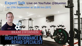 Expert Talk with Bram Swinnen High Performance amp Rehab Specialist [upl. by Hasile630]