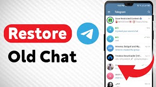 How To Restore An Old Chat On Telegram Updated [upl. by Rosenwald]