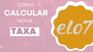 Como calcular a nova taxa do elo7 [upl. by Aredna]