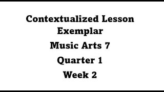 Contextualized Lesson Exemplar Quarter 1 Week 2 [upl. by Demha]