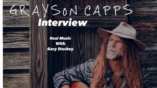 Grayson Capps Interview [upl. by Nimrahc]