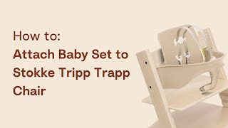 How to attach the V1 Baby Set to the Tripp Trapp Chair [upl. by Romie]