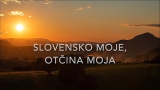 Hrdza  Slovensko moje otčina moja Lyrics Video [upl. by Ricker]