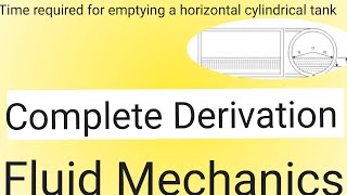 Time for empty horizontal cylindrical cylindrical tank  Fluid mechanics  Flow measurement [upl. by Neirrad757]