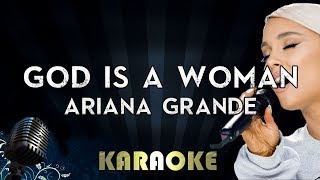 Ariana Grande  God is a woman  Karaoke Version Instrumental Lyrics Cover Sing Along [upl. by Morez]