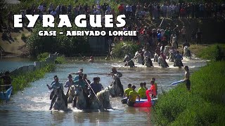 EYRAGUES Gase  Abrivado Longue 11052024 ðŸ’¦ [upl. by Silado420]