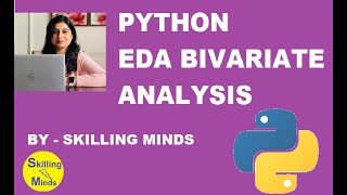 Python EDA Bivariate Analysis  Python Tutorial  Data Analysis  Office Skills Data Visualization [upl. by Barrie248]