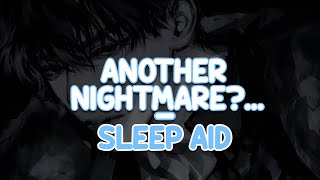 🎧Boyfriend Wakes You From Nightmare SleepAid ASMR M4F🎧 [upl. by Libbna]