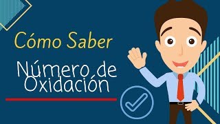 REGLAS PARA ASIGNAR NÚMERO DE OXIDACIÓN [upl. by Amisoc]