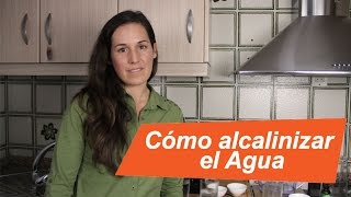 Dieta Alcalina Cómo alcalinizar el agua 22  How to get alkaline water [upl. by Akirdnas747]