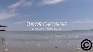 Tudor Gheorghe  In fiecare zi  Marea din noi [upl. by Bolton302]