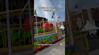 Le Havrais sont oú  🎡🥳 La Foire du Havre 2024 c’est ça  🤪lehavre lehavre76 foiresaintmichel [upl. by Sekoorb]