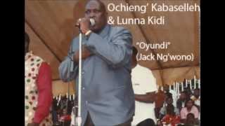 Oyundi by Ochieng Kabaselleh [upl. by Ahearn710]