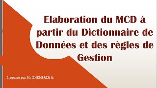 Elaboration du MCD à partir du Dictionnaire de Données [upl. by Biegel26]