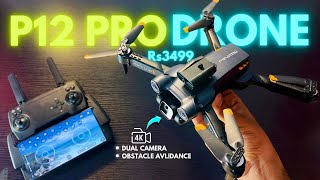 P12 Pro Drone 4K 🔥Obstacle Avoidance  Unboxing and review in Tamil [upl. by Aznola585]