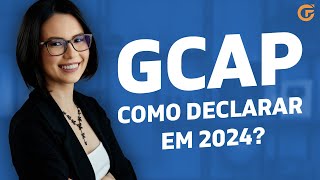 GCAP GANHO DE CAPITAL COMO DECLARAR EM 2024 [upl. by Veljkov867]