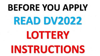 DV2022 INSTRUCTIONS Before You Apply Read Instructions First [upl. by Aven674]