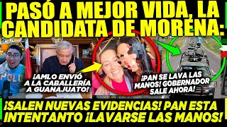 LUNES NEGRO PARA MORENA LE QUITAN LA VIDA PANISTAS ¡SE LAVAN LAS MANOS AMLO ADVIRTIÓ XÓCHITL [upl. by Cammi547]