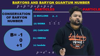 BARYONS AND BARYON QUANTUM NUMBER  LAW OF CONSERVATION OF BARYON NUMBER MSC CSIR NET GATE TIFR [upl. by Aehtorod]